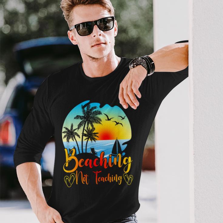 Beaching Not Teaching Lustiger Sommerlehrer Strandurlaub Langarmshirts Geschenke für Ihn