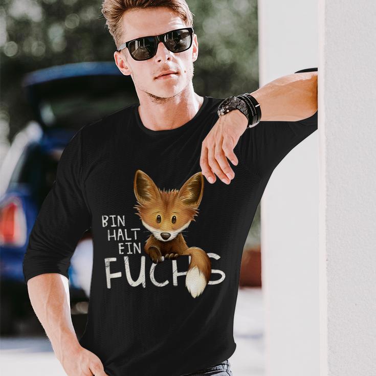 Bin Halt Eben Ein Fuchserwegen Fuchsiges Statement Langarmshirts Geschenke für Ihn