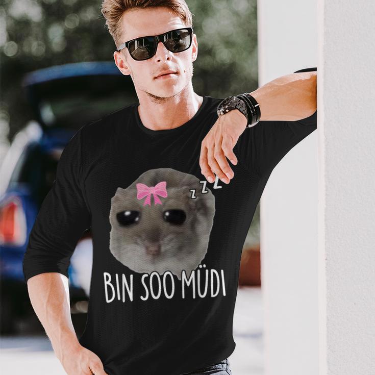 Bin Soo Müdi X So Müde Sad Hamster Sleep Meme Sleeping Langarmshirts Geschenke für Ihn