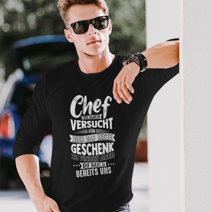 Chef Wir Habenersucht Für Dich Das Beste Geschenk Zu Finde Langarmshirts Geschenke für Ihn