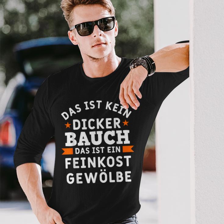 Das Ist Nein Dicker Bauch Das Ist Ein Feinkost Arched S Langarmshirts Geschenke für Ihn