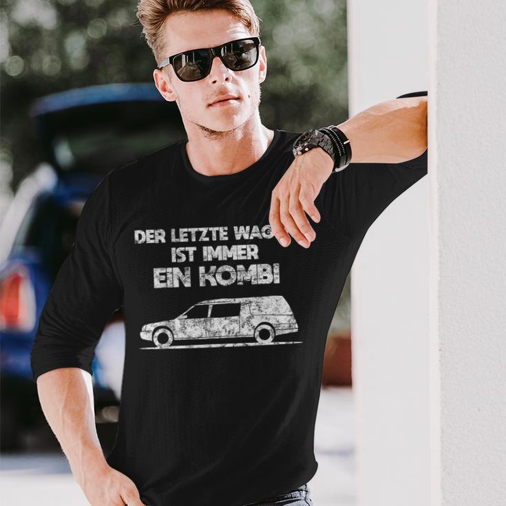 'Der Letzte Wagen Ist Immer Ein Kombi Bestatter Langarmshirts Geschenke für Ihn