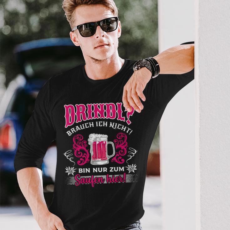 Dirndl Brauch Ich Nicht Oktoberfest Drindl Replacement Saufen Langarmshirts Geschenke für Ihn