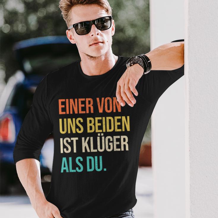 Eineron Uns Beiden Ist Klüger Als Du Retro Langarmshirts Geschenke für Ihn