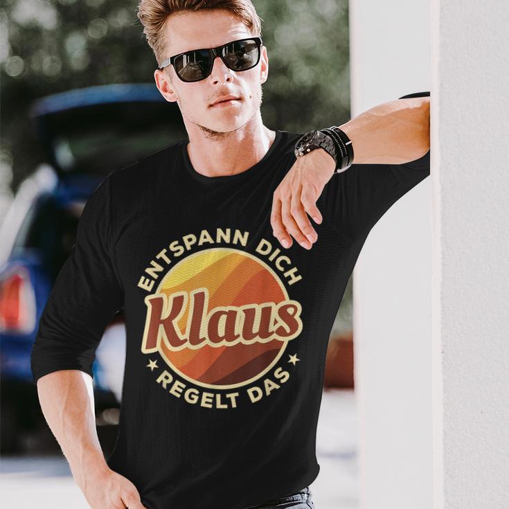 Entspann Dich Klaus Regelt Das Langarmshirts Geschenke für Ihn