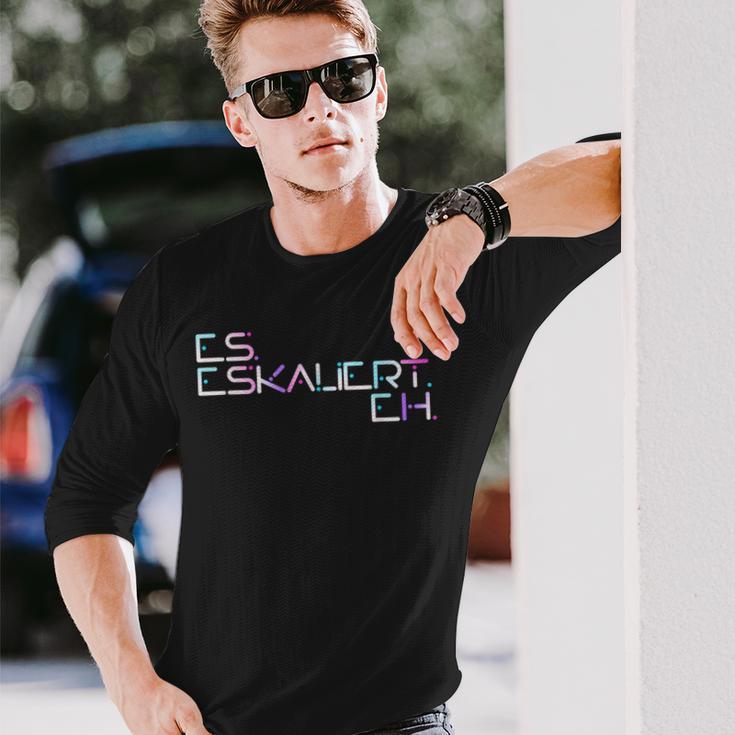 Es Escaliert Eh Raver Techno Hardbeat Party Es Escaliert Eh Langarmshirts Geschenke für Ihn