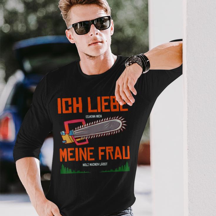 With Forstwirt Ich Liebe Meine Frau Langarmshirts Geschenke für Ihn