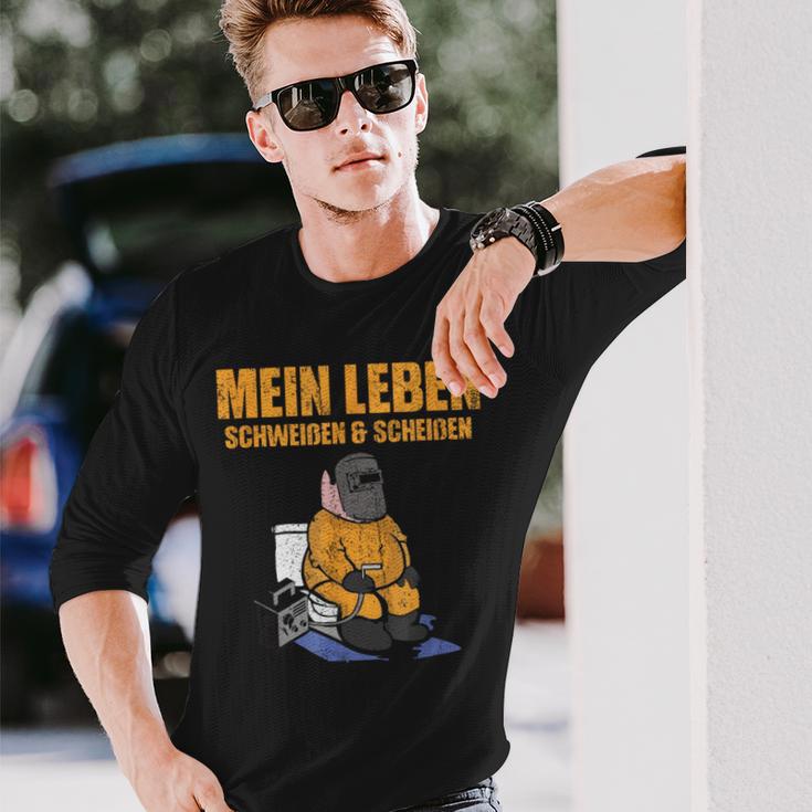 Mein Leben Sweat Und Scheißen Welder Slogan Langarmshirts Geschenke für Ihn