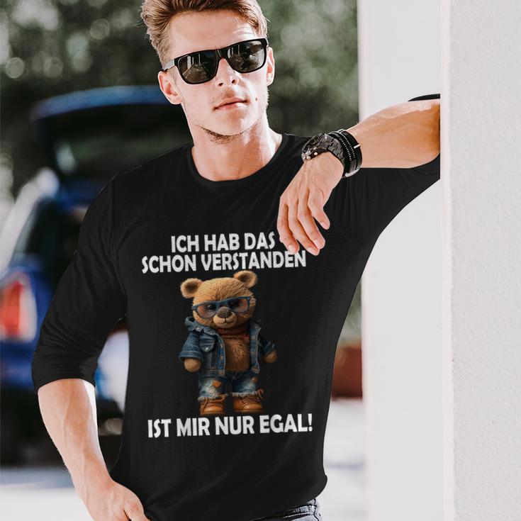 Teddy Ich Hab Das Schonerstanden Ist Mir Nur Egal Ich Langarmshirts Geschenke für Ihn