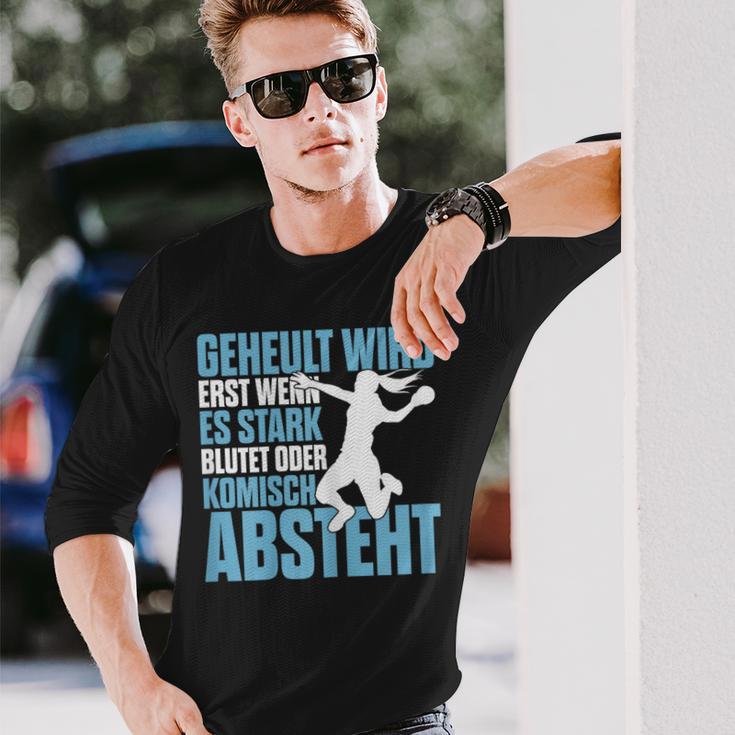 Handball Geheult Wird Erst Wenn Es Stark Blutet Damen Langarmshirts Geschenke für Ihn