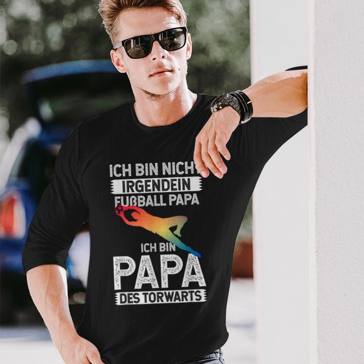 Ich Bin Nicht Irgendein Fußball Papa Ich Bin Dad Des Goalkeeper Langarmshirts Geschenke für Ihn