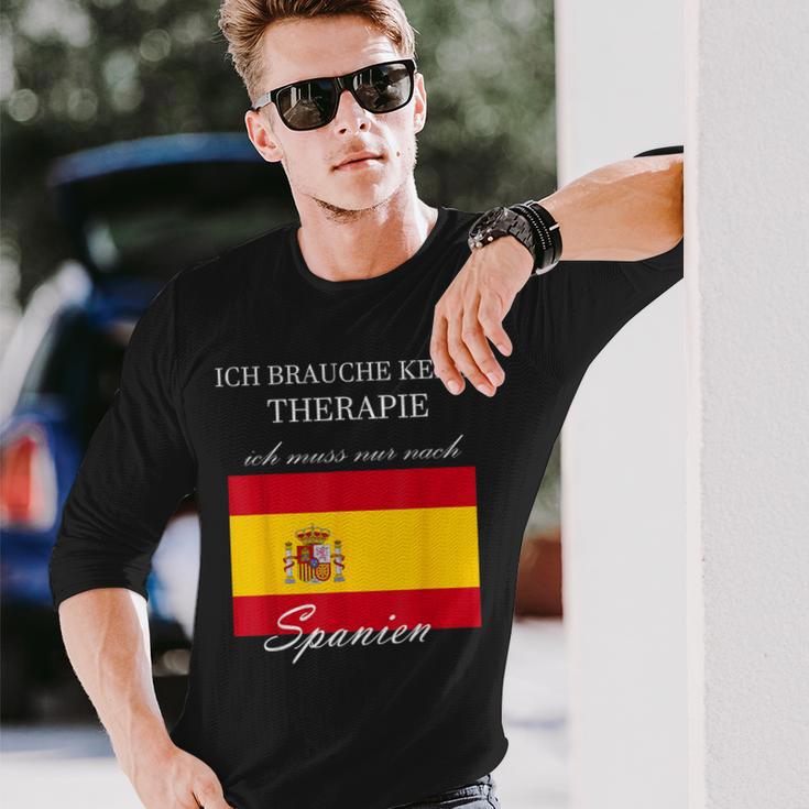 Ich Brauche Keine Therapie Muss Nur Nach Spanien Langarmshirts Geschenke für Ihn