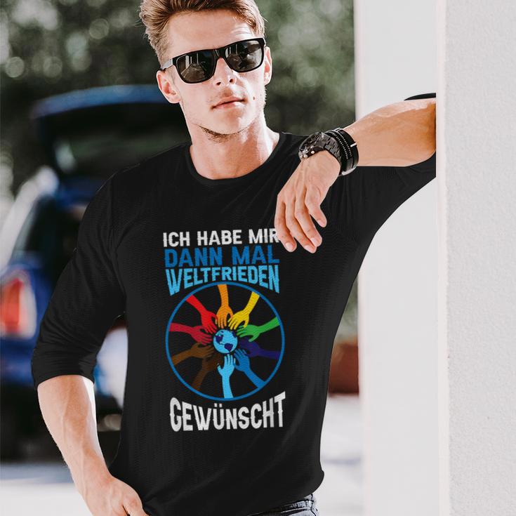 Ich Habe Weltfrieden Gewwunscht Langarmshirts Geschenke für Ihn