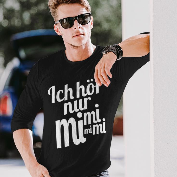 Ich Hörnur Nur Mimimi Langarmshirts Geschenke für Ihn