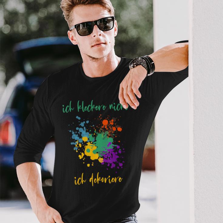 Ich Kleckere Nicht Ich Dekoriere Langarmshirts Geschenke für Ihn