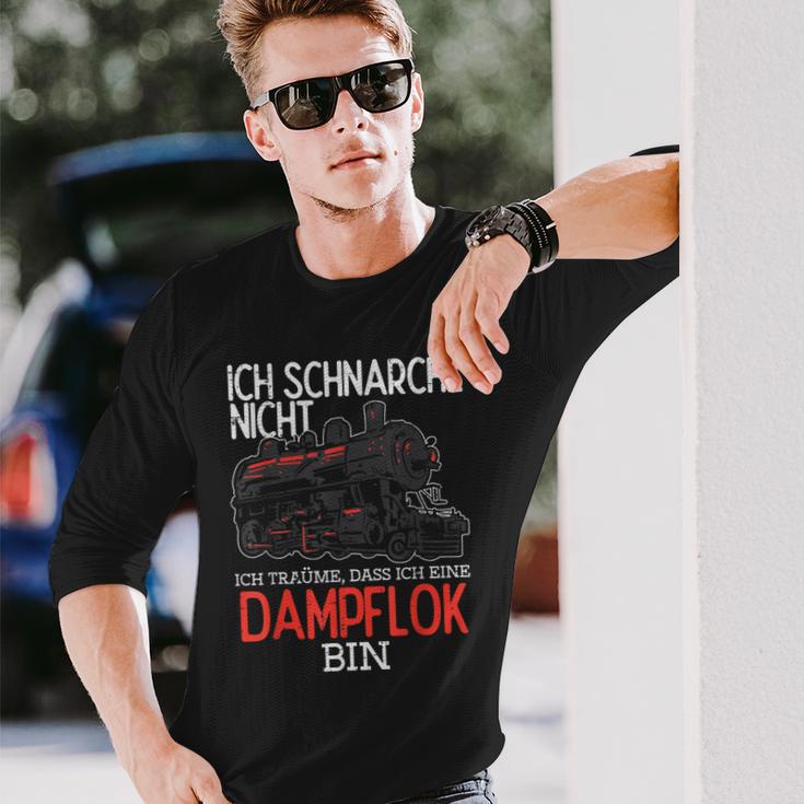 Ich Schnarche Nicht Träume Damplokführer Langarmshirts Geschenke für Ihn