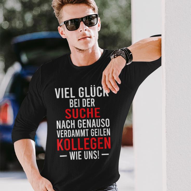 Jobwechsel Search For Better Colleagues Work Colleague Langarmshirts Geschenke für Ihn