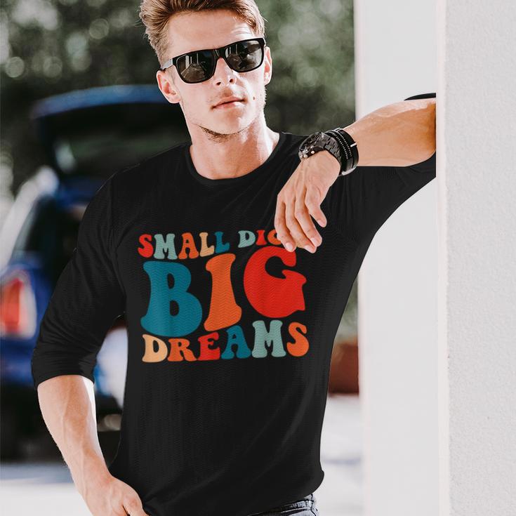 Little Tail Big Dreams Gag For Men Langarmshirts Geschenke für Ihn