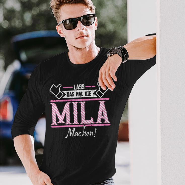 Mila Lass Das Die Mila Machen First Name S Langarmshirts Geschenke für Ihn