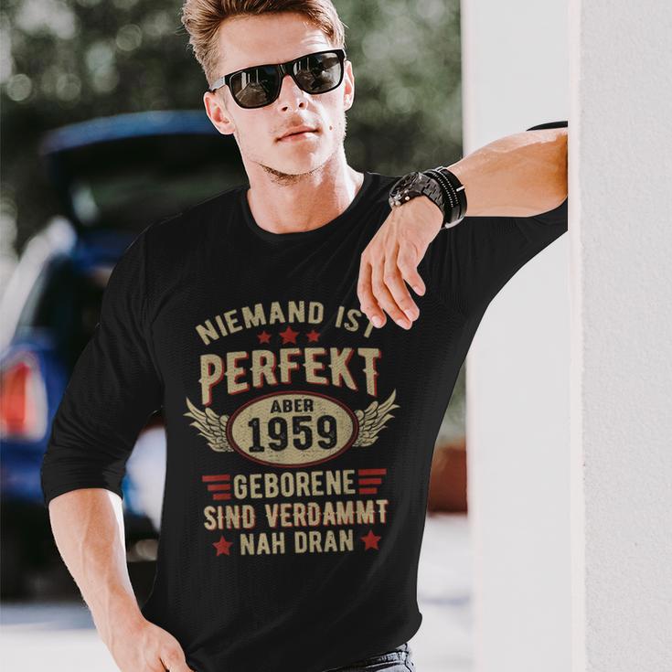 Niemand Ist Perfekt Aber Jahrgang 1959 Birthday Langarmshirts Geschenke für Ihn