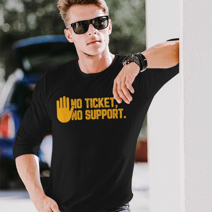 No Ticket No Support Informatik Admin Arbeit Job Langarmshirts Geschenke für Ihn