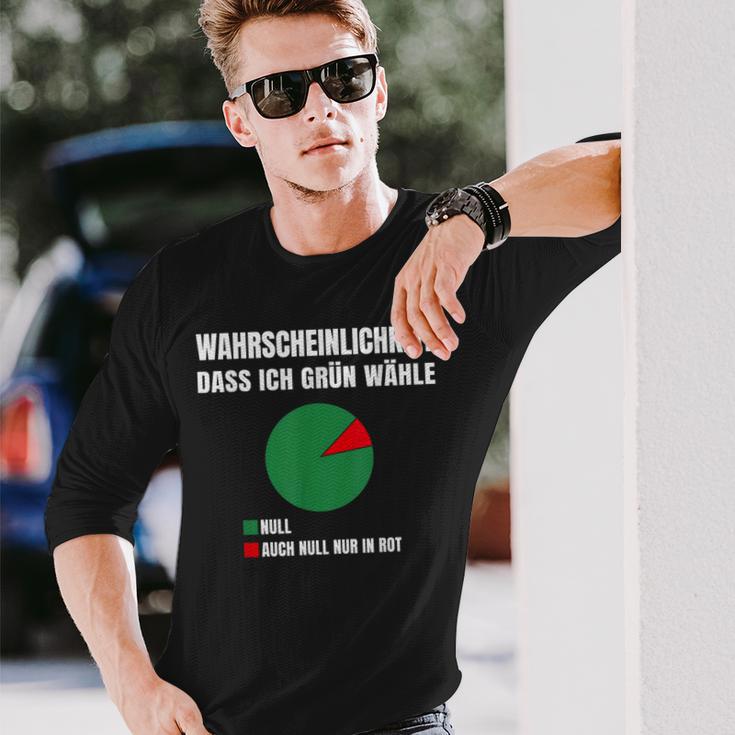 Probability Dass Ich Gegen Grüne Grün Nein Danke Langarmshirts Geschenke für Ihn