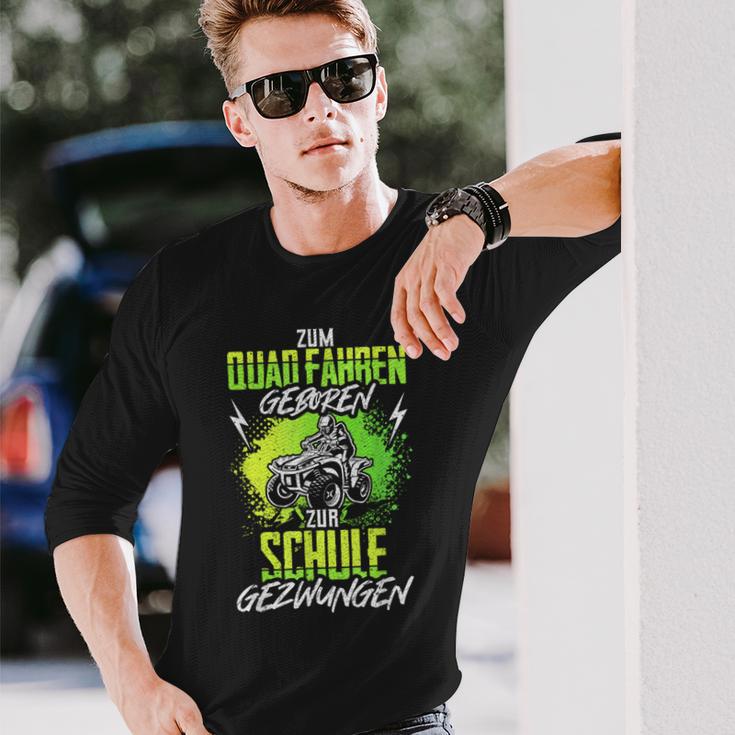 Quad Driver Atv Quad Biker Saying Offroad Langarmshirts Geschenke für Ihn