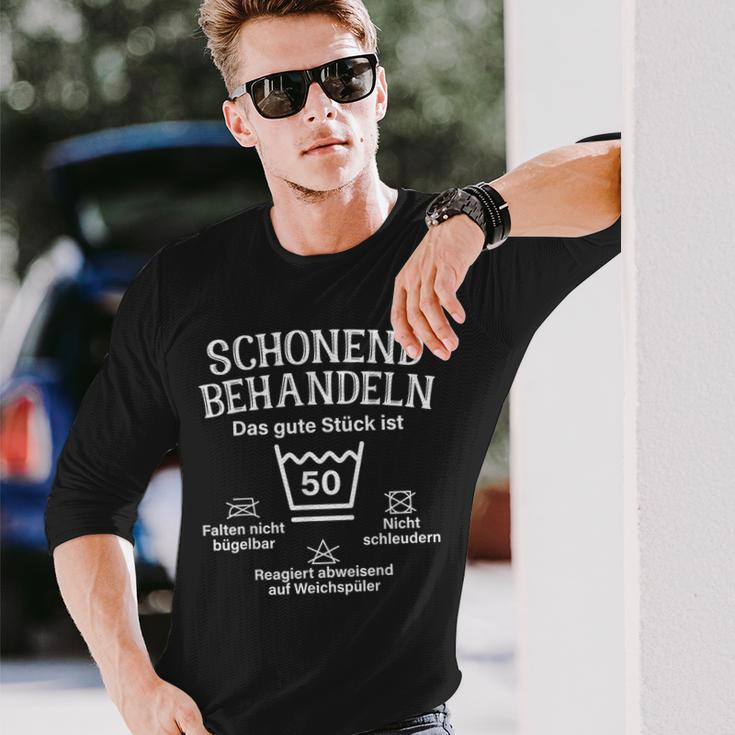 Schonend Treateln 50Th Birthday Das Gute Stück Ist Fifty Langarmshirts Geschenke für Ihn