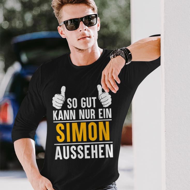 Simon So Gut Kann Nur Ein Simon Look S Langarmshirts Geschenke für Ihn