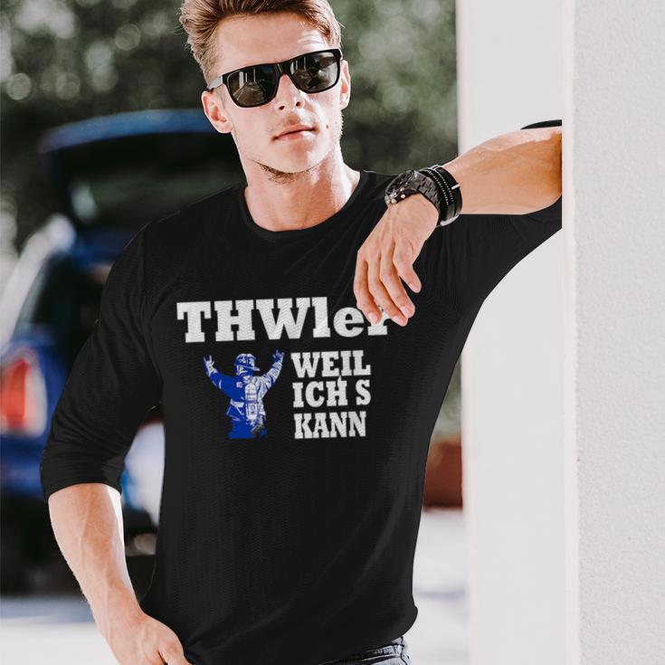 Thwler Weil Ichs Kann Thw Langarmshirts Geschenke für Ihn