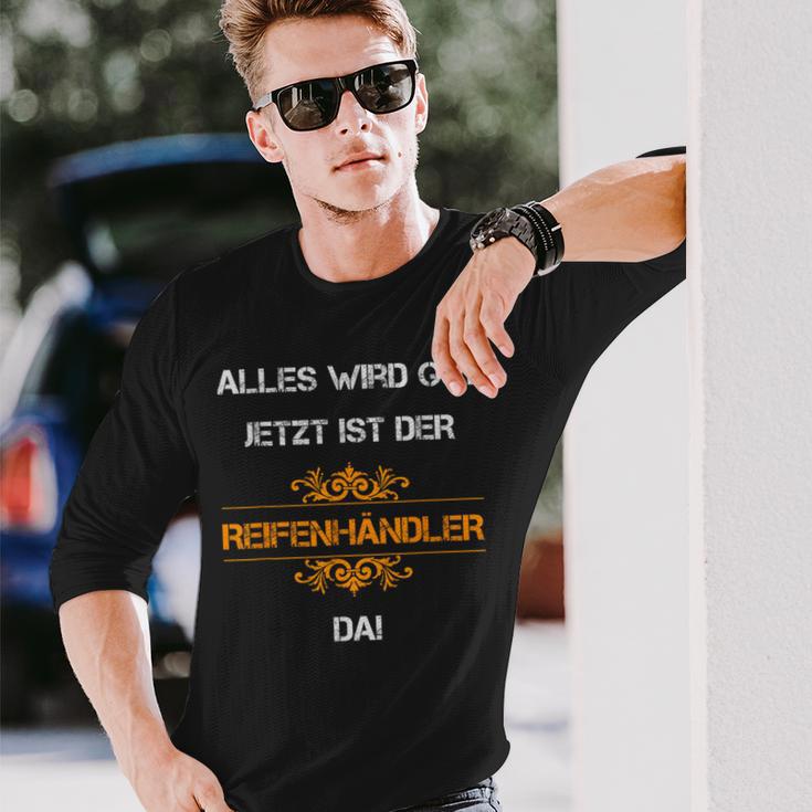 Tyre Dealer Tyre Seller Tyre Trade Tyre Car Langarmshirts Geschenke für Ihn