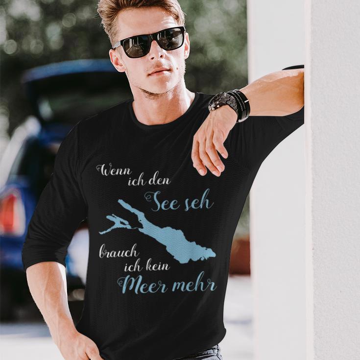 Wenn Ich Den See Use Ich Kein Meer Mehr Bodensee Langarmshirts Geschenke für Ihn