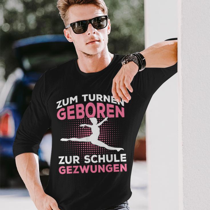 Zum Gymnasium Geboren Zur Schule Gezwungen Gymnast Langarmshirts Geschenke für Ihn