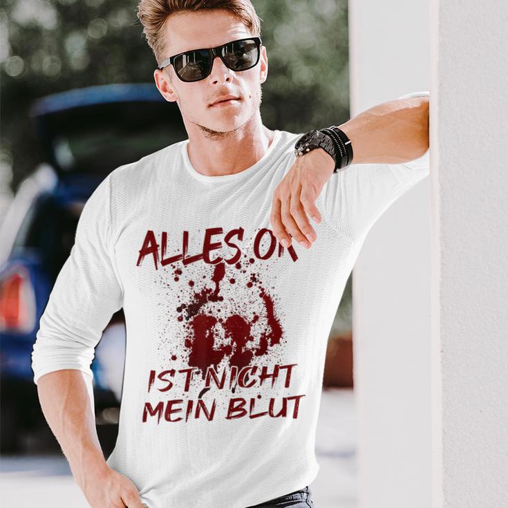 Alles Ok Ist Nicht Mein Blut Langarmshirts Geschenke für Ihn