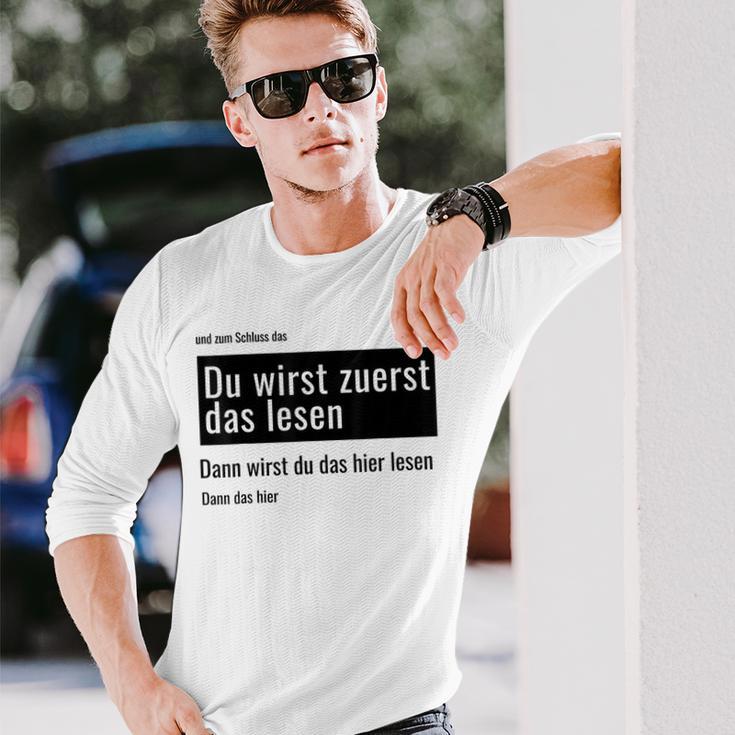 Fundesign Du Wirst Zuerst Das Lesen Dann Das Dann Hier Du Wir Gray Langarmshirts Geschenke für Ihn