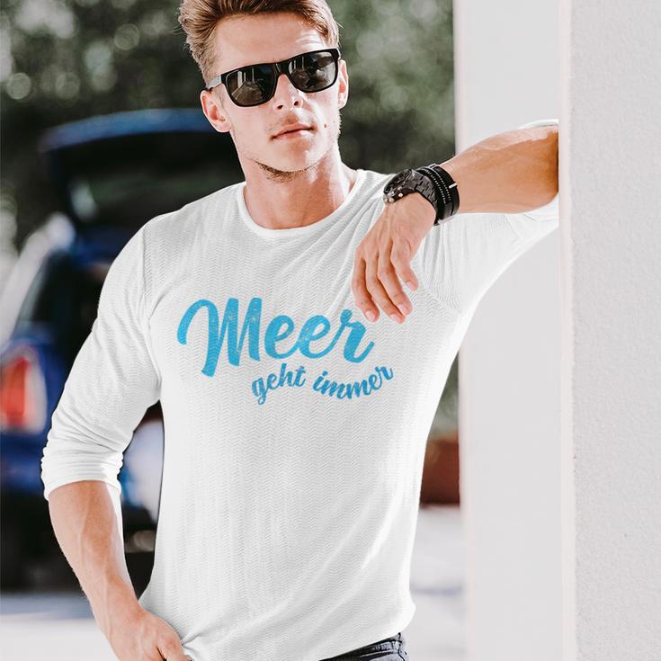 With Meer Geht Immer Einfach Mehr Meer German Langarmshirts Geschenke für Ihn