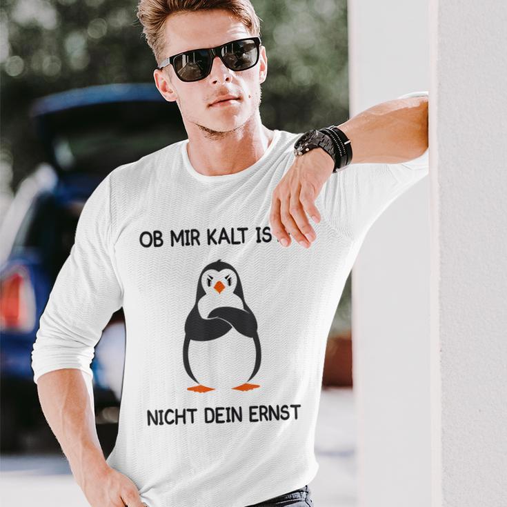 Ob Mir Kalt Ist Nicht Dein Ernst Heizen Ob Mir Kalt Ist Nicht Dein Langarmshirts Geschenke für Ihn