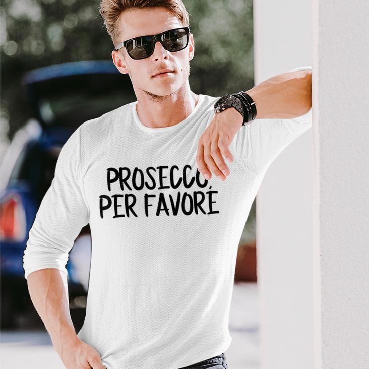 Prosecco Pro Favore Prosecco Please In Italian Blue Langarmshirts Geschenke für Ihn