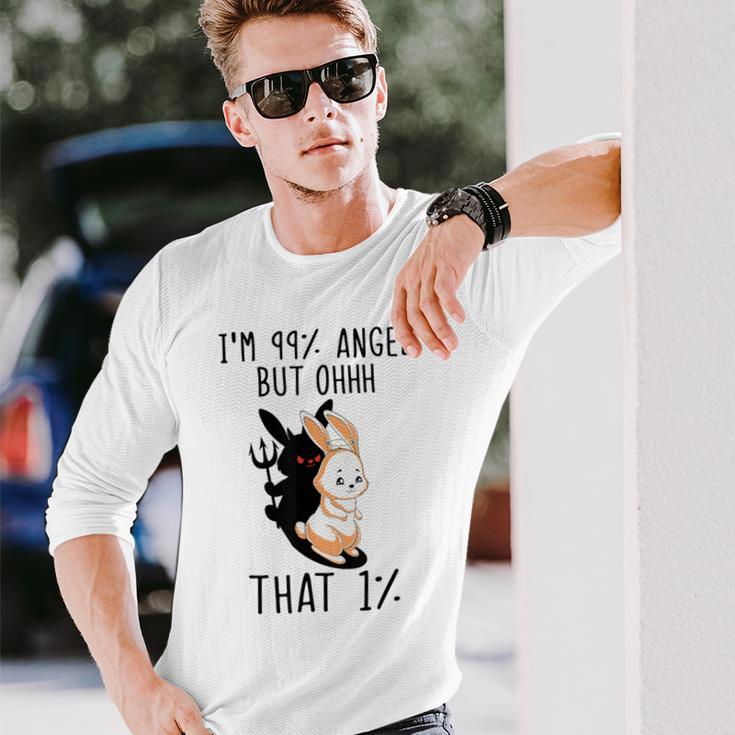 Rabbit Ich Bin 99 Engel Aber Ohhhh Das 1 Langarmshirts Geschenke für Ihn