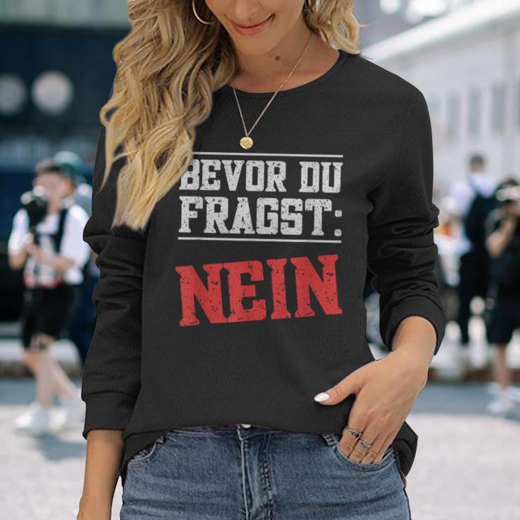 Bevor Du Fragen German Langarmshirts Geschenke für Sie