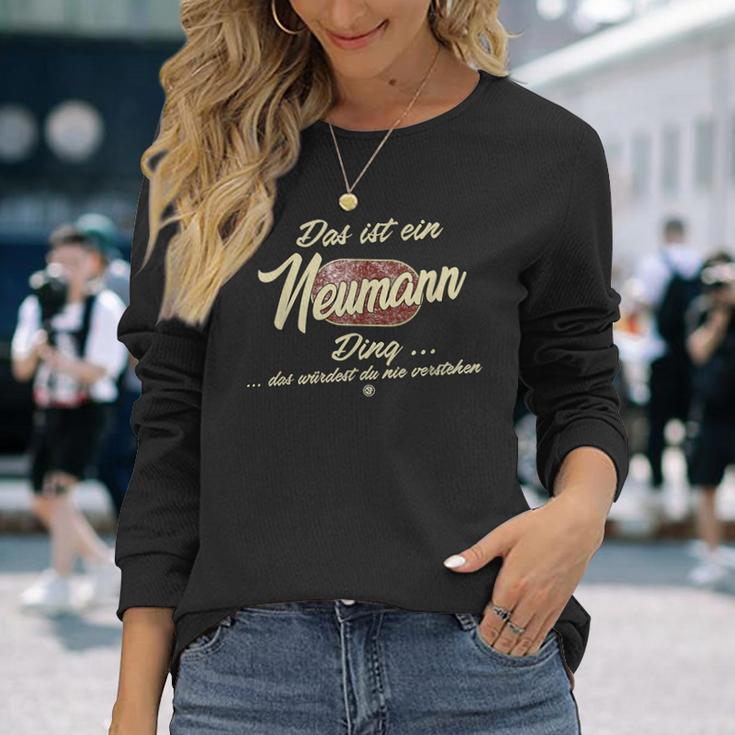 Das Ist Ein Neumann Ding Family Neumann Langarmshirts Geschenke für Sie