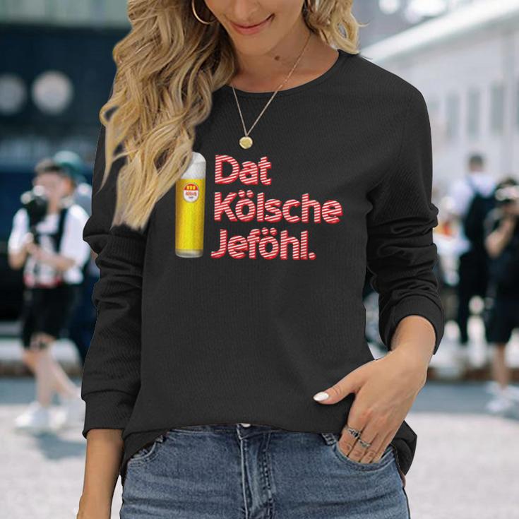 With Dat Kölsche Jeföhl Kölsch Lifestyle Langarmshirts Geschenke für Sie