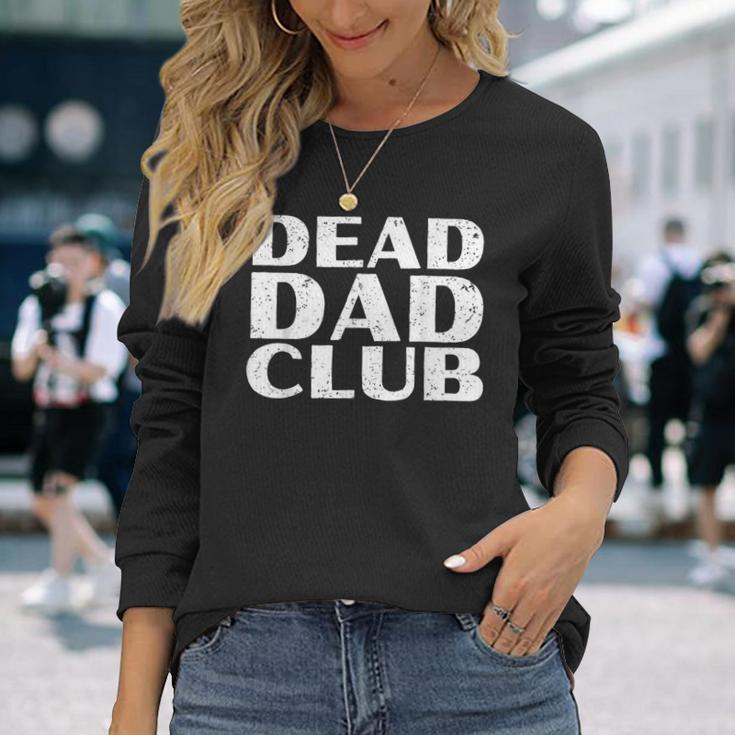 Dead Dad Club Retrointage Lustiger Spruch Zitat Langarmshirts Geschenke für Sie