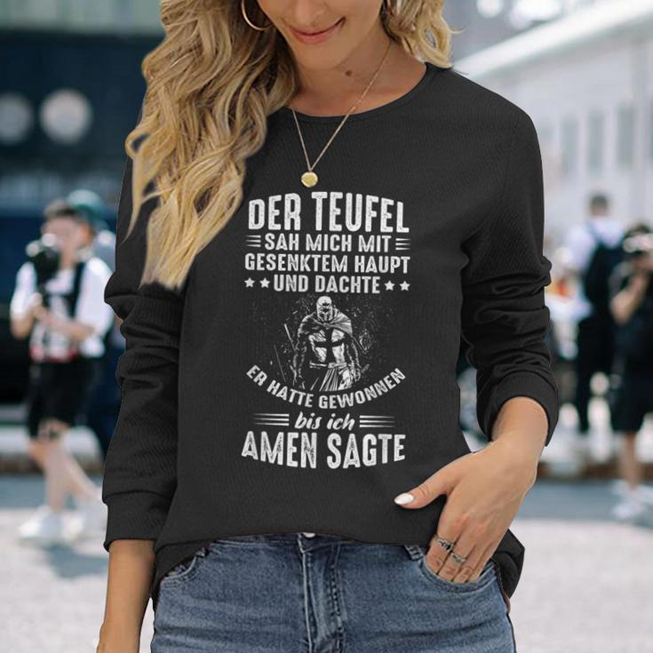 Der Devil Sah Mich Mit Gesenktem Haupt Bis Ich Amen Sagte Langarmshirts Geschenke für Sie