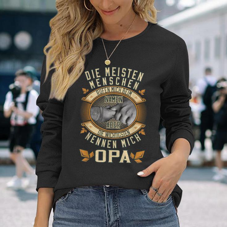 Die Meisten Menschen Nennen Mich Beim Namen Opa Slogan Langarmshirts Geschenke für Sie