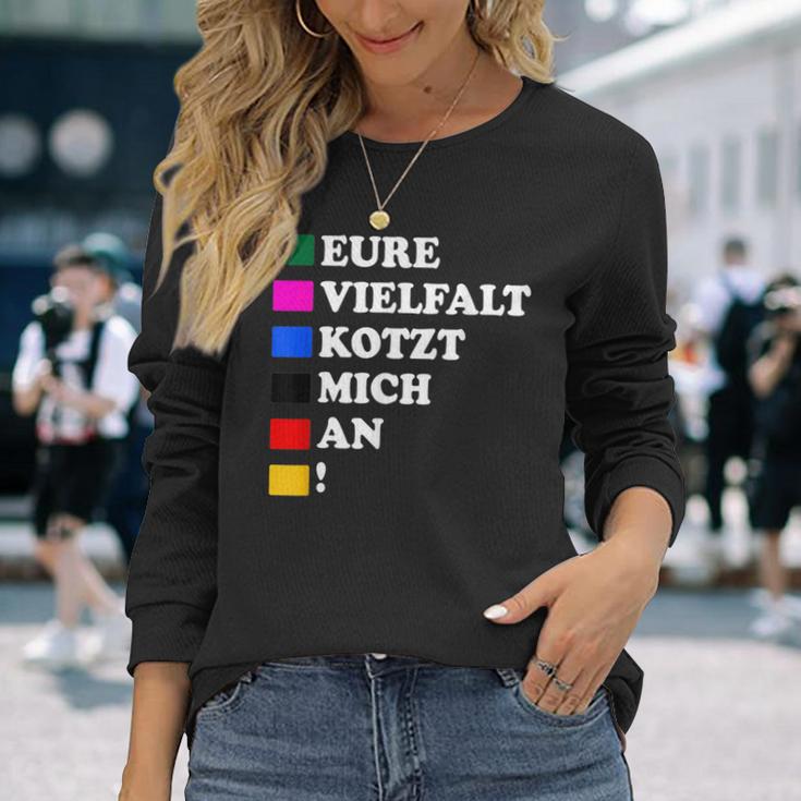 Eureielfalt Kotzt Mich An Langarmshirts Geschenke für Sie