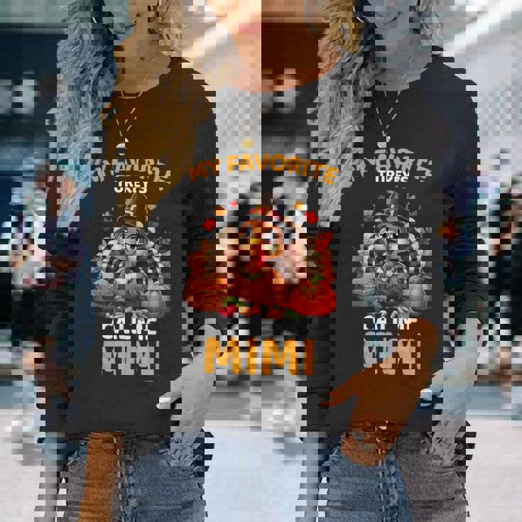 My Favorite Turkeys Call Me Mimi Thanksgiving Long Sleeve T-Shirt Gifts for Her