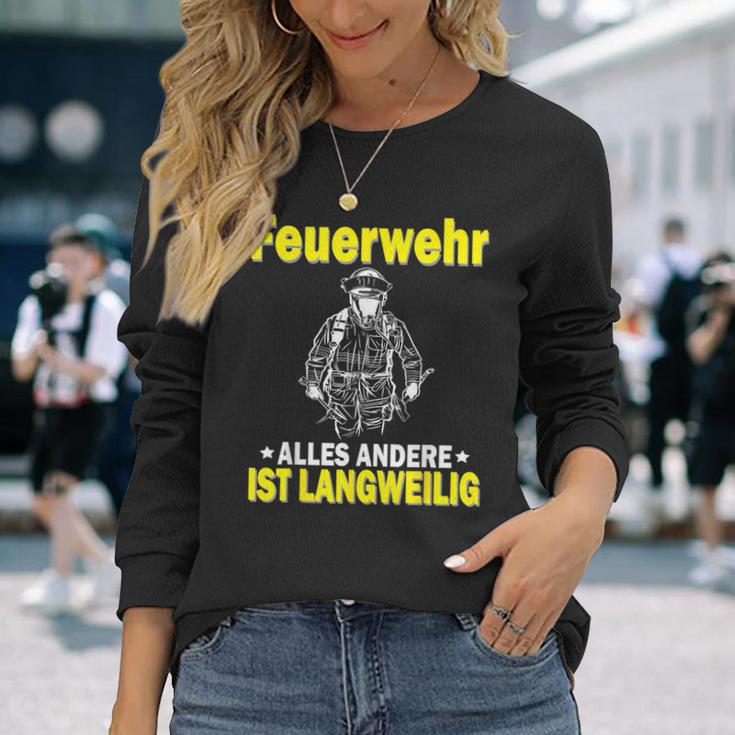 Fire Brigade Alles Andere Ist Börlig Langarmshirts Geschenke für Sie