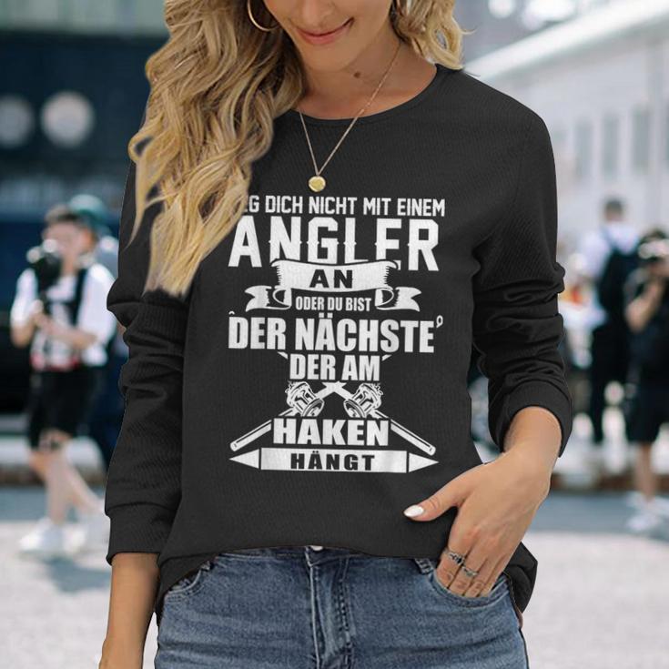 Angel Leg Dich Nicht Mit An Angler An Langarmshirts Geschenke für Sie