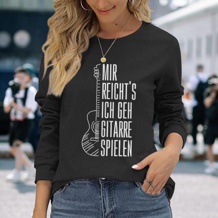 Guitar Mir Reichts Ich Geh Guitarre Spielen Langarmshirts Geschenke für Sie